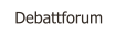 Debattforum