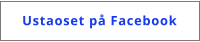 Ustaoset på Facebook